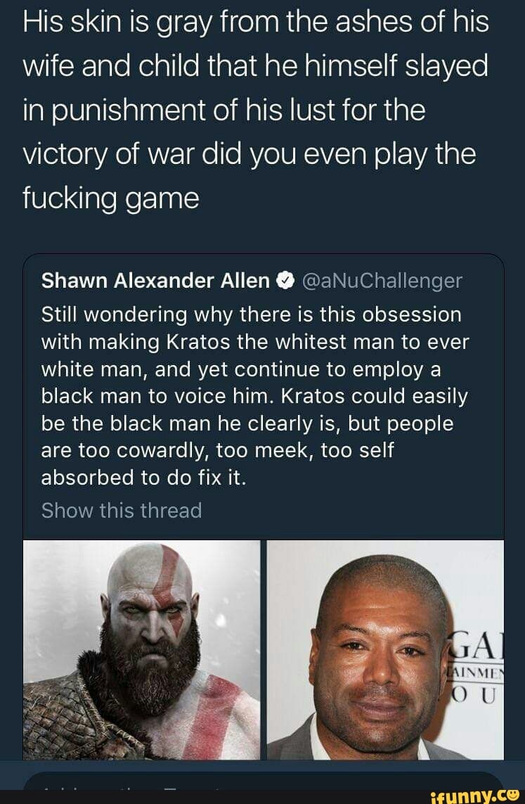 His skin is gray from the ashes of his wife and child that he himself