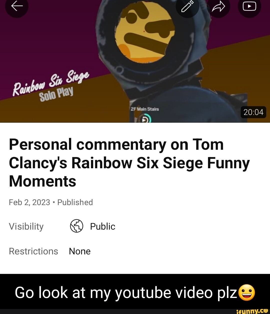 Main Stairs Personal commentary on Tom Clancy's Rainbow Six Siege Funny  Moments Feb 2, 2023 Published Visibility Public Restrictions None Go look  at my youtube video plz 