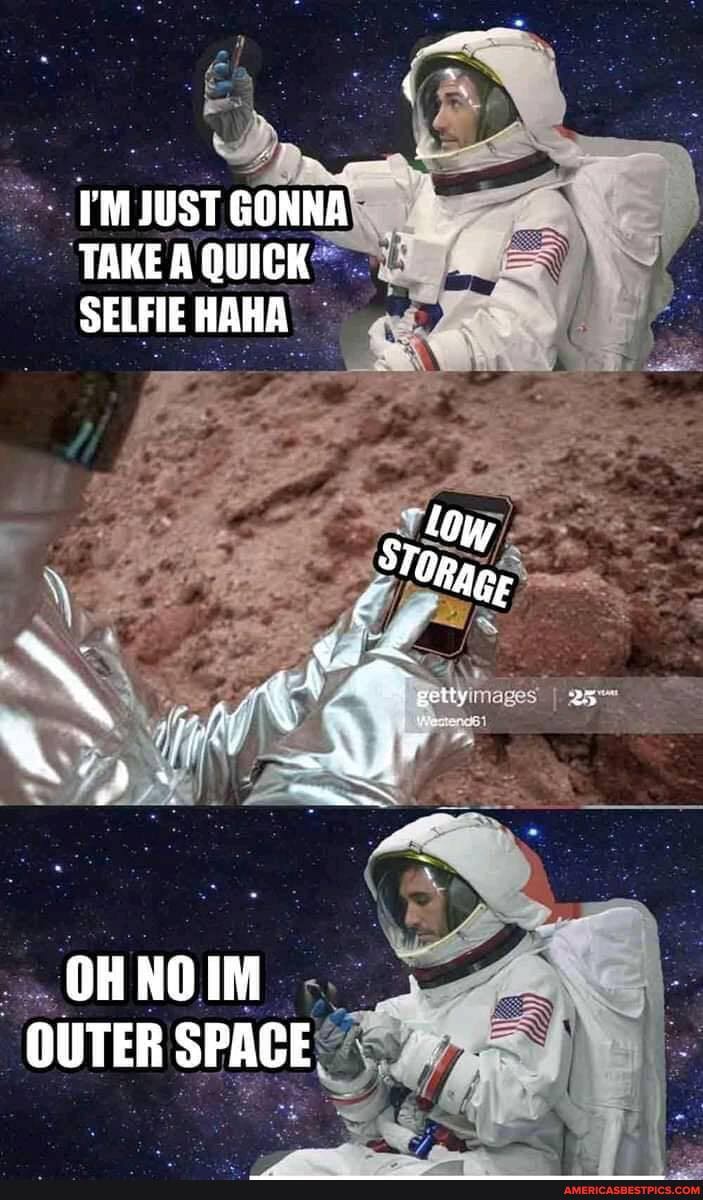 I'M JUST GONNA TAKE A QUICK SELFIE HAHA
OHNOIM OUTER SPACE