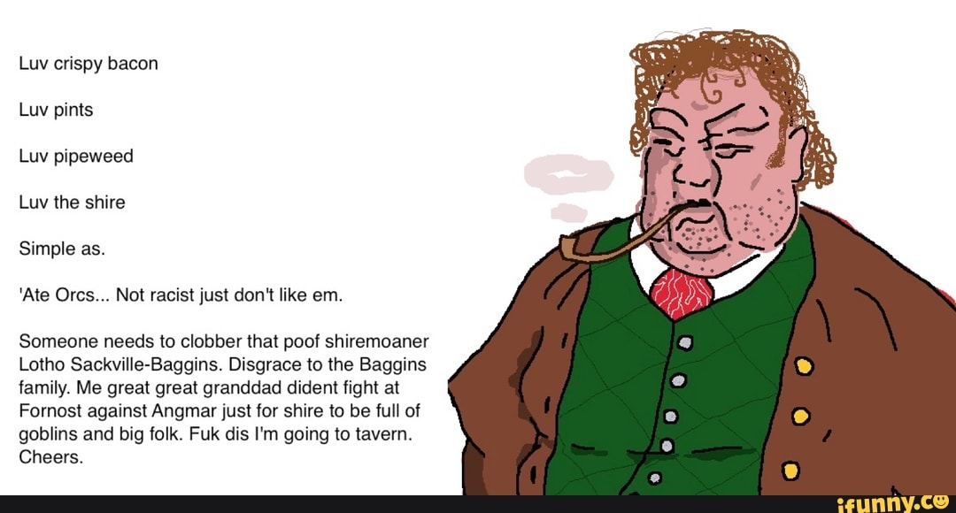 Pipeweed memes. Best Collection of funny Pipeweed pictures on iFunny