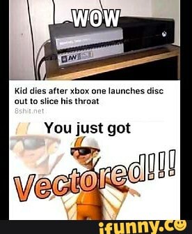 Xbox One Lai Out To Throat You Just Got Vaca