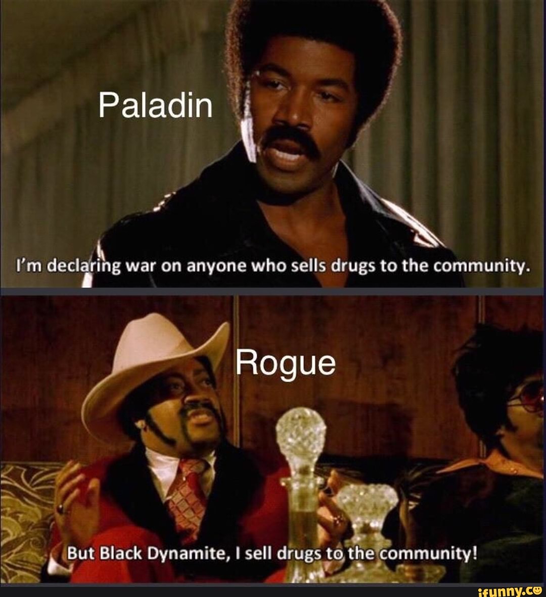 But black dynamite i sell drugs to the community