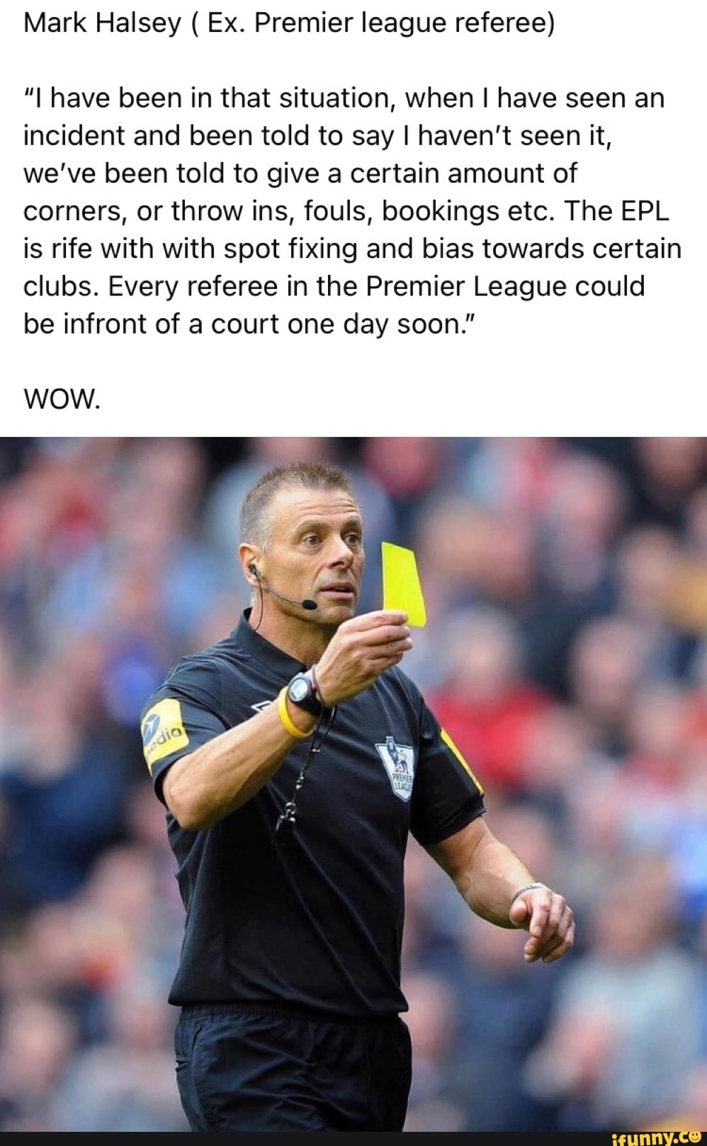 Into the book, ref! Former Premier League official Mark