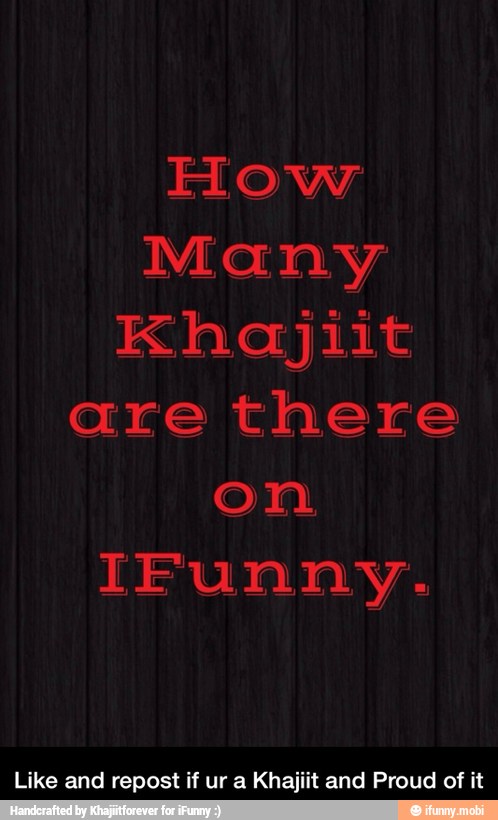 How
Many
are there
Like and repost if ur a Khajiit and Proud of it - Like and repost if ur a Khajiit and Proud of it