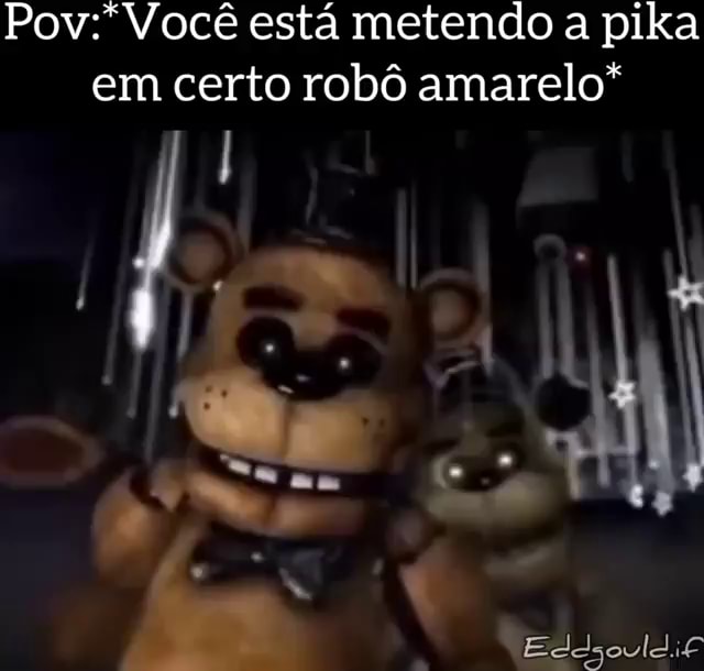 Imagem: Meus memes de FNAF ;-;  Five Nights at Freddys PT/BR