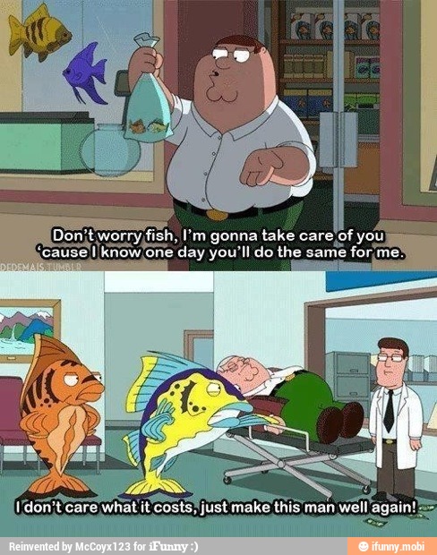 Don't worry,fish, I'm gonna take care of y
cause
I know one day you'll do the same
forme"
at
ocean