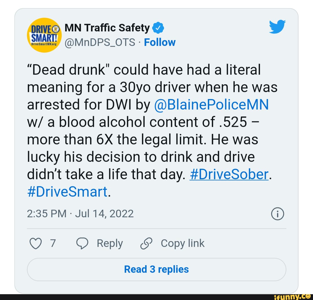 Drive Mn Traffic Safety Smart Mndps Ots Follow Dead Drunk Could Have Had A Literal Meaning For