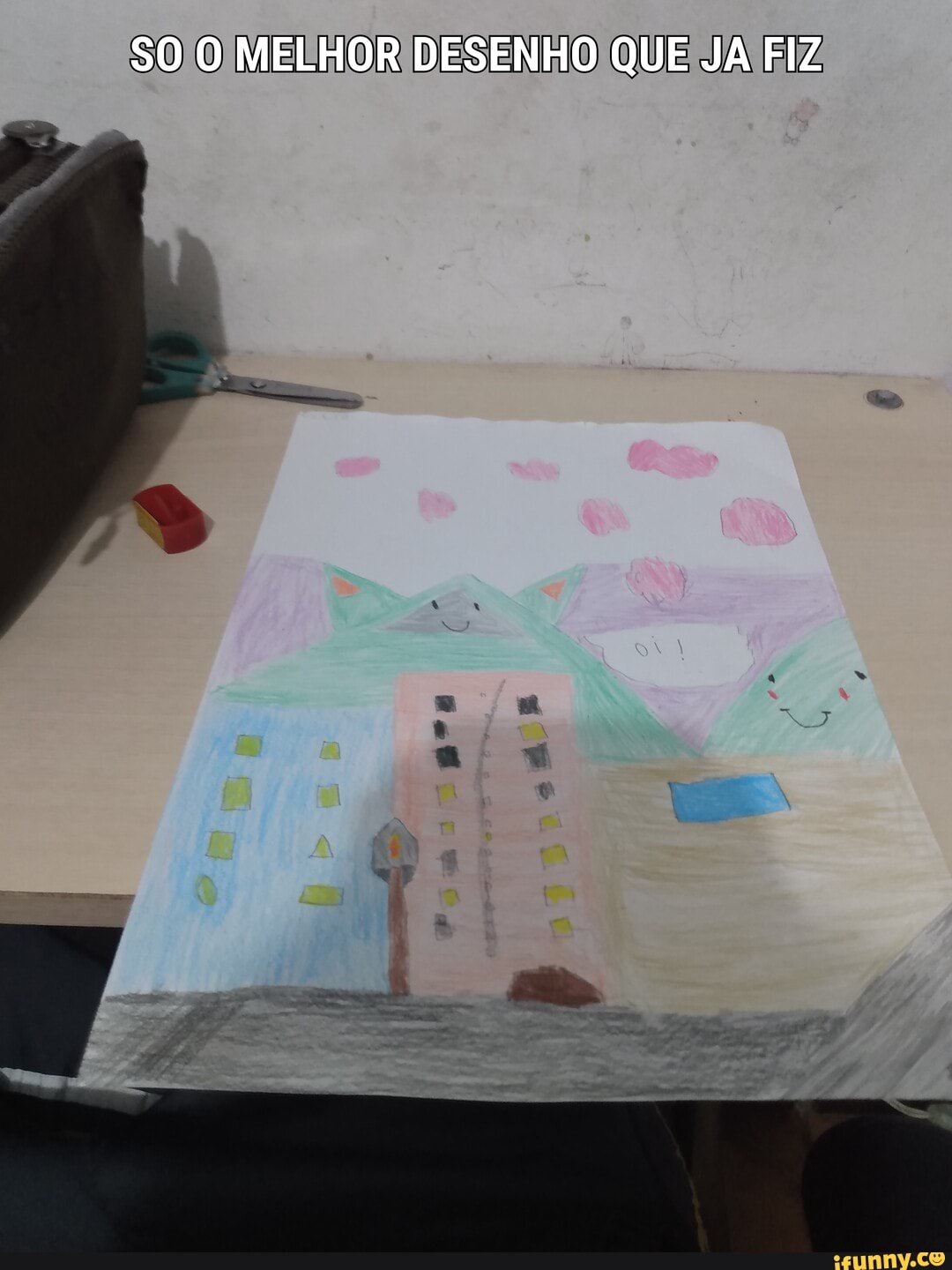SO O MELHOR DESENHO QUE JA FIZ