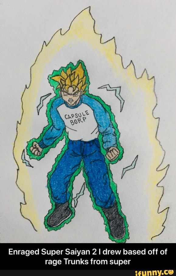 Enraged Super Saiyan 2 I drew based off of
rage Trunks from super - Enraged Super Saiyan 2 I drew based off of rage Trunks from super