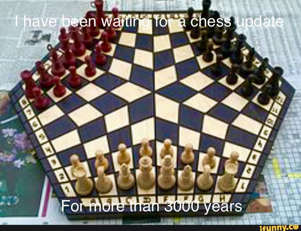 New chess update dropped, /r/memes