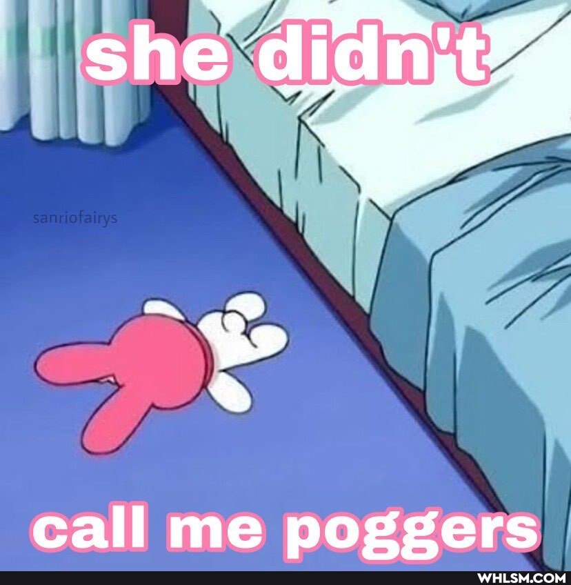 call me poggers