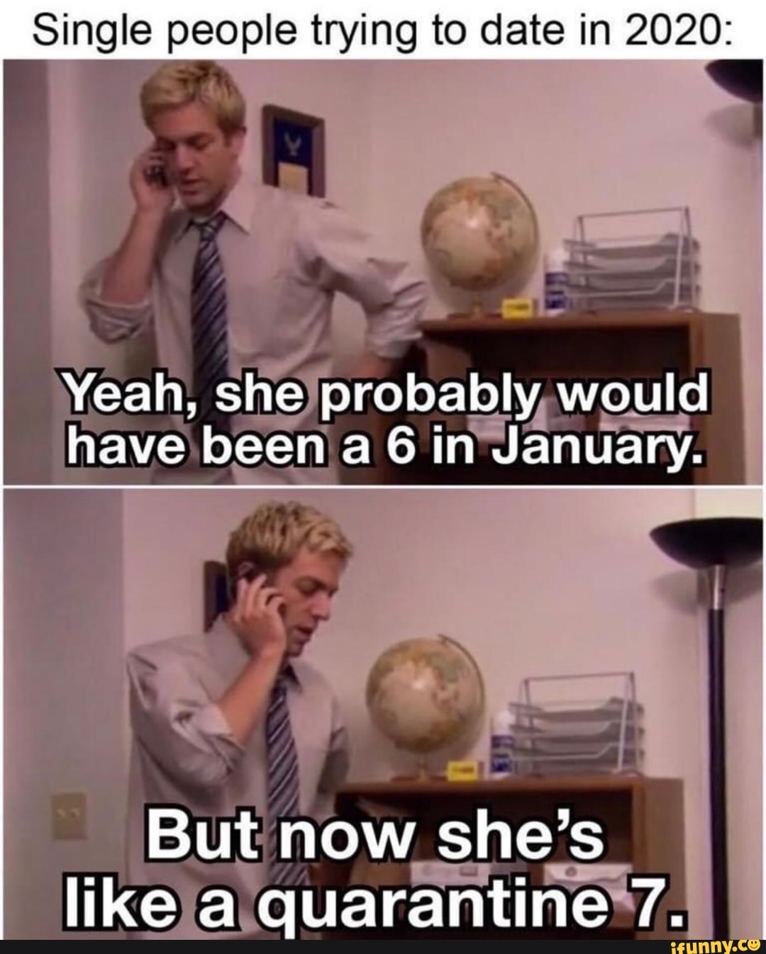 Single people trying to date in 2020:
Nest shefprobably
ebee nia 6 in Jan
nua,
