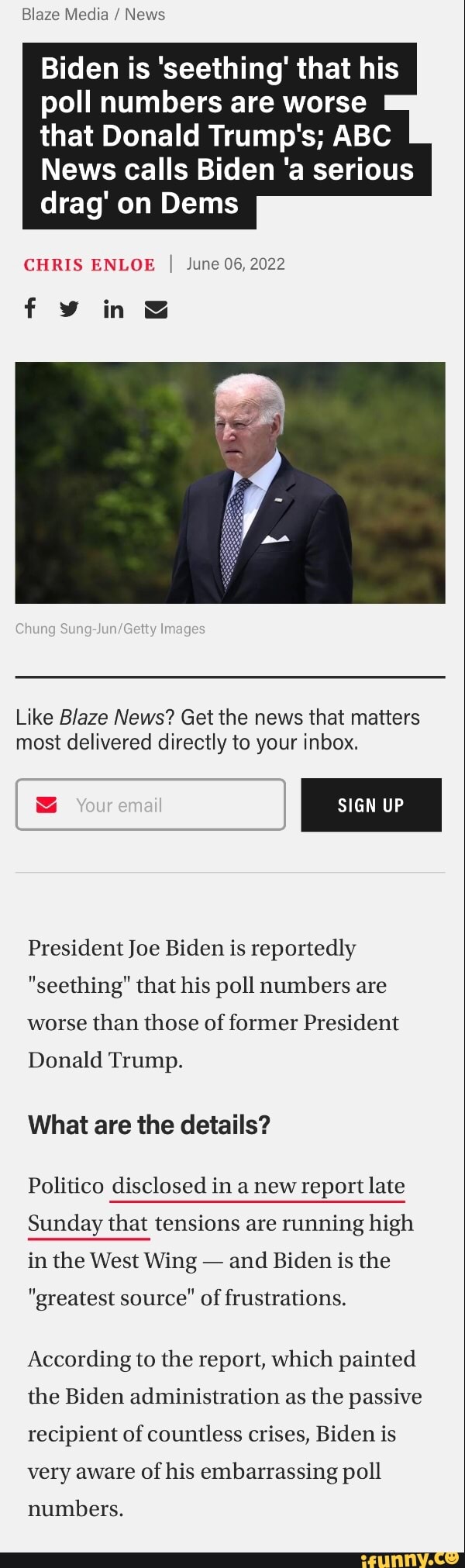 Blaze Media / News Biden is 'seething' that his poll numbers are worse ...