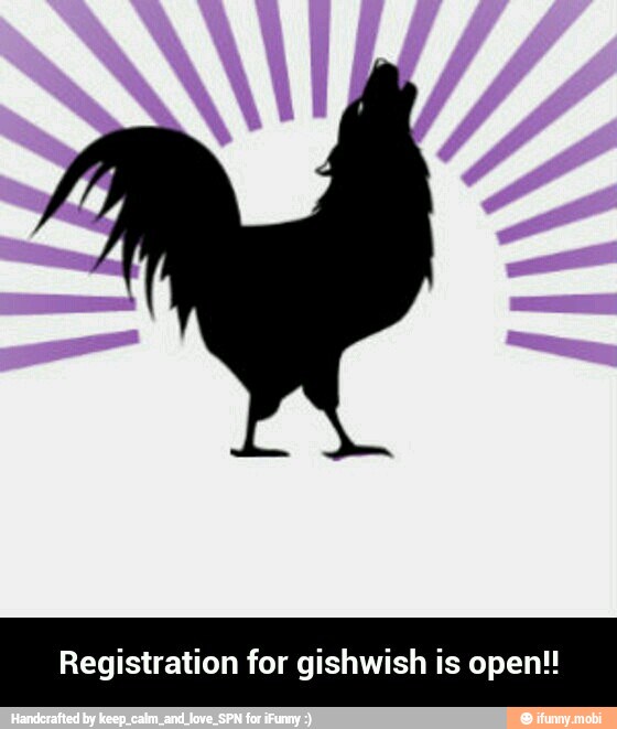 Registration for gishwish is open! - Registration for gishwish is open!!