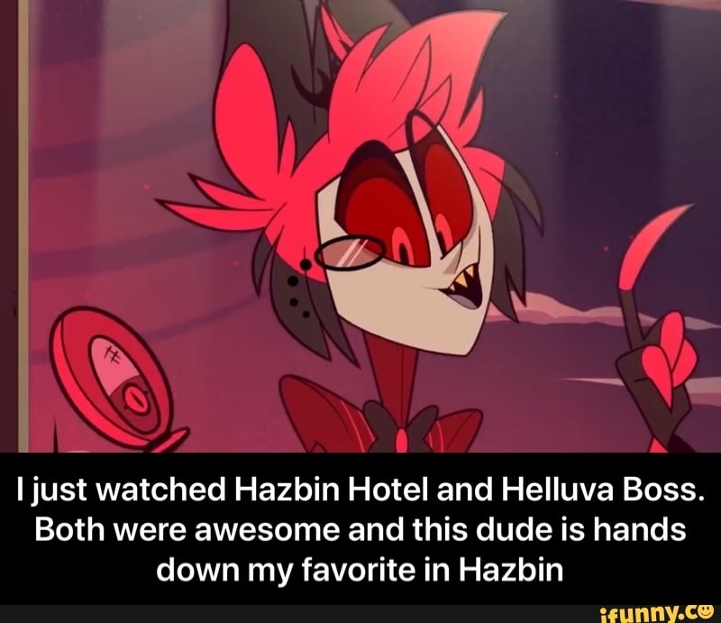 À I just watched Hazbin Hotel and Helluva Boss. Both were awesome and ...
