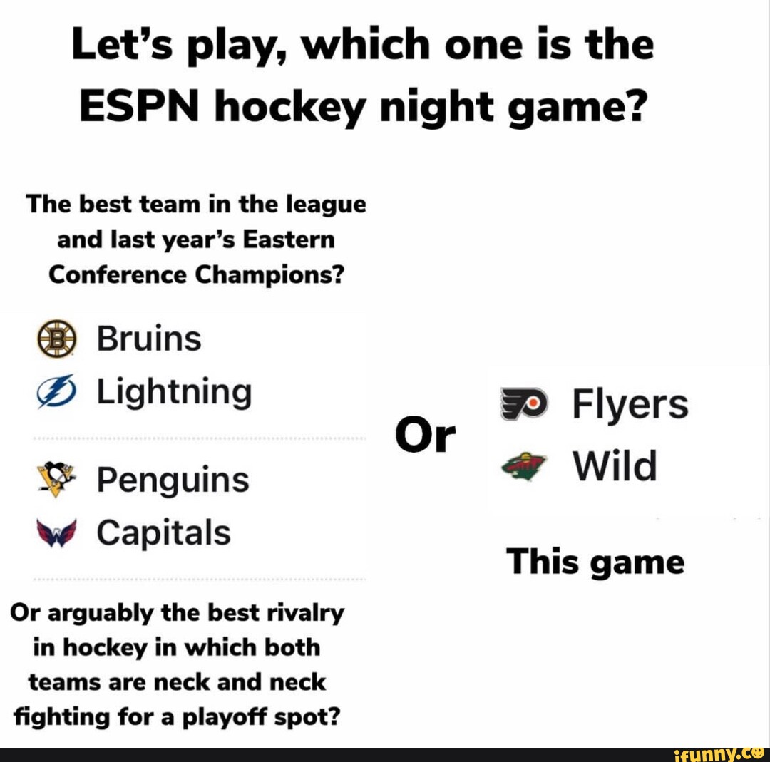 let-s-play-which-one-is-the-espn-hockey-night-game-the-best-team-in