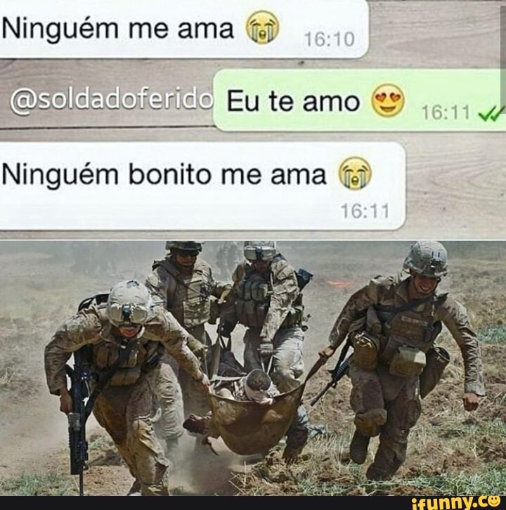 Ninguém me ama (eysollotelolojisintolo Eu te amo Ninguém bonito me ama