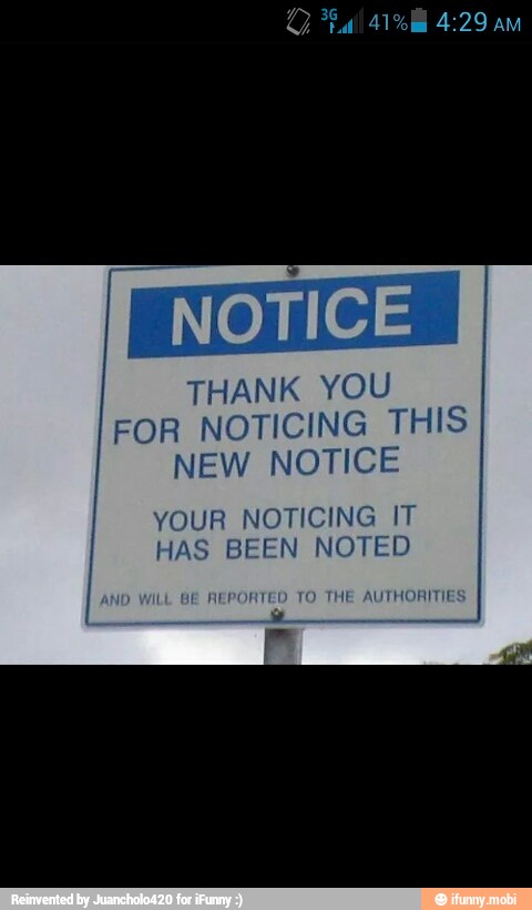 I NOTICE
FOR NOTICING THIS
NEW NOTICE