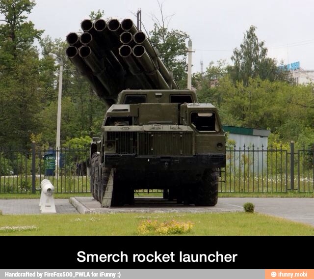 Smerch rocket launcher - Smerch rocket launcher
