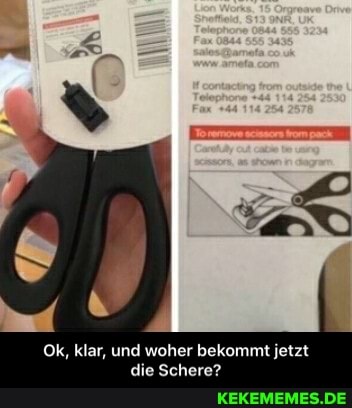 Ok, klar, und woher bekommt jetzt die Schere? - Ok, klar, und woher bekommt jetzt die Schere?