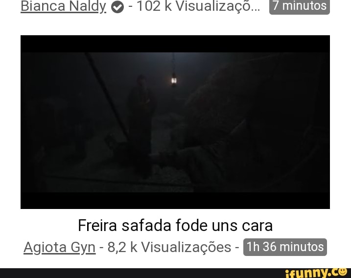 Blanca
minutos
Freira safada fode uns cara
Agiota Gyn - 8,2 k Visualizações - 36 minutos