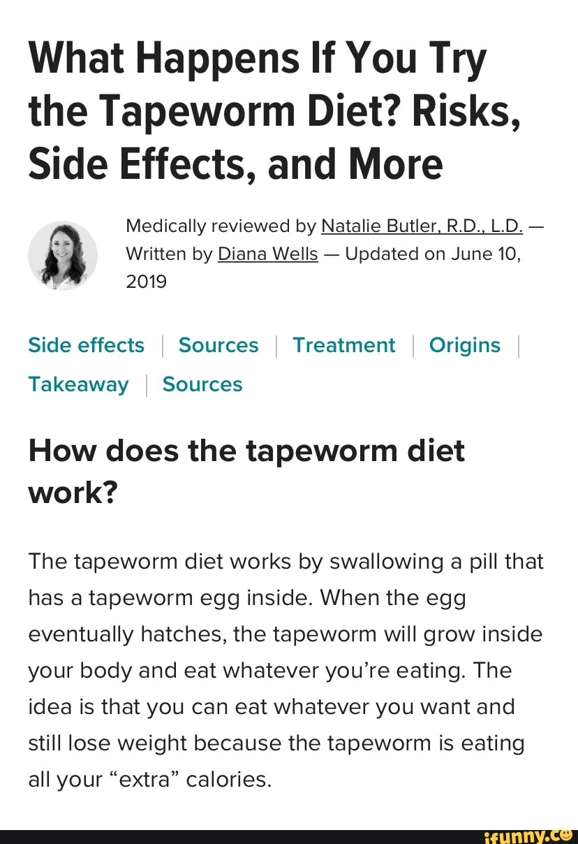 What Happens If You Try the Tapeworm Diet? Risks, Side Effects, and