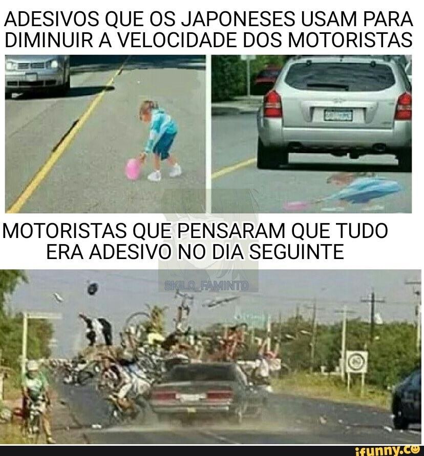 ADESIVOS QUE OS JAPONESES USAM PARA DIMINUIR A VELOCIDADE DOS MOTORISTAS
MOTORISTAS QUE PENSARAM QUE TUDO ERA ADESIVO NO DIA SEGUINTE