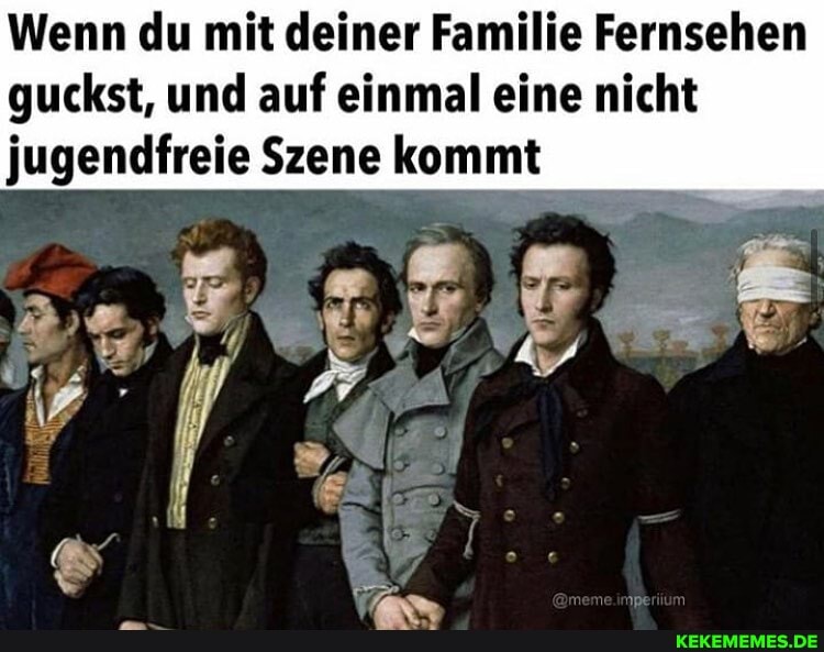 Wenn du mit deiner Familie Fernsehen guckst, und auf einmal eine nicht jugendfreie Szene kommt