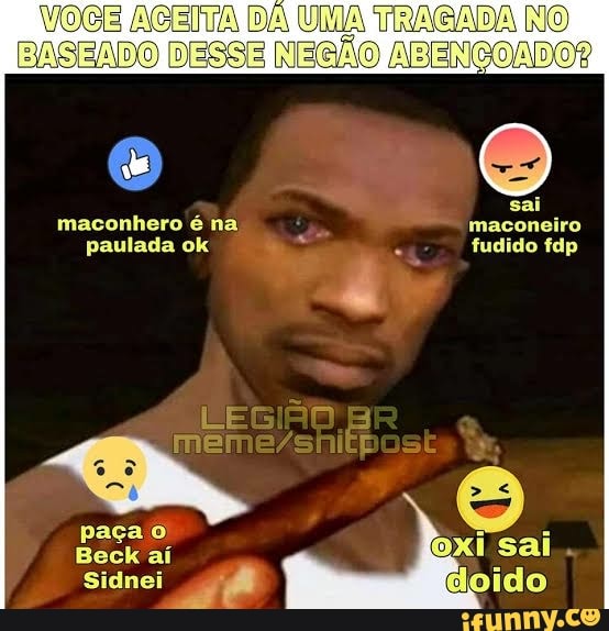maconhero é na, maconeiro paulada ok fudido fdp
LE mel ICE
paça
Sidnei ido