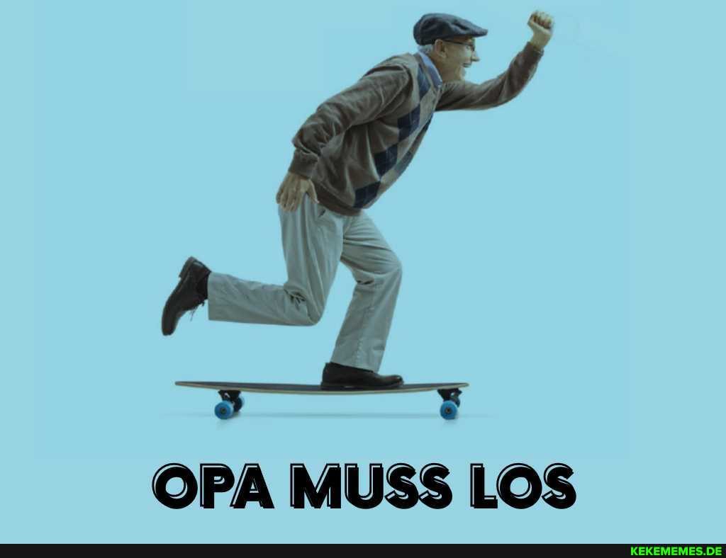 OPA MUSS LOS
