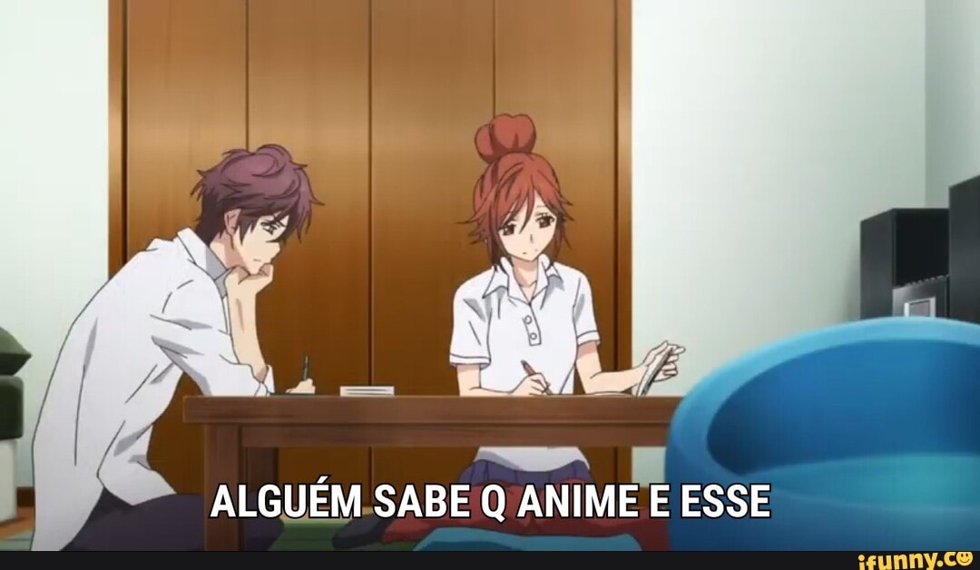 ALGUEM-SABE Q ANIME E ESSE