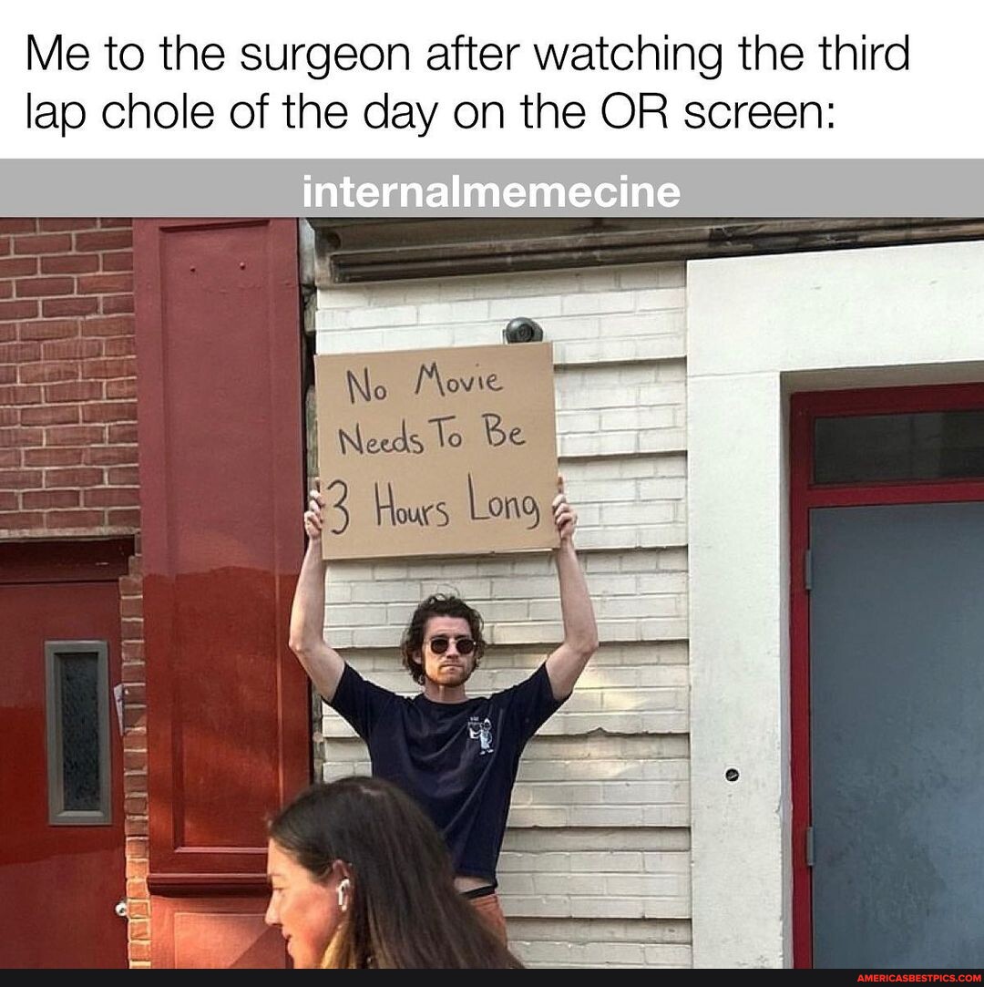 Ok we get it the gallbladder dies in the end next Me to the surgeon