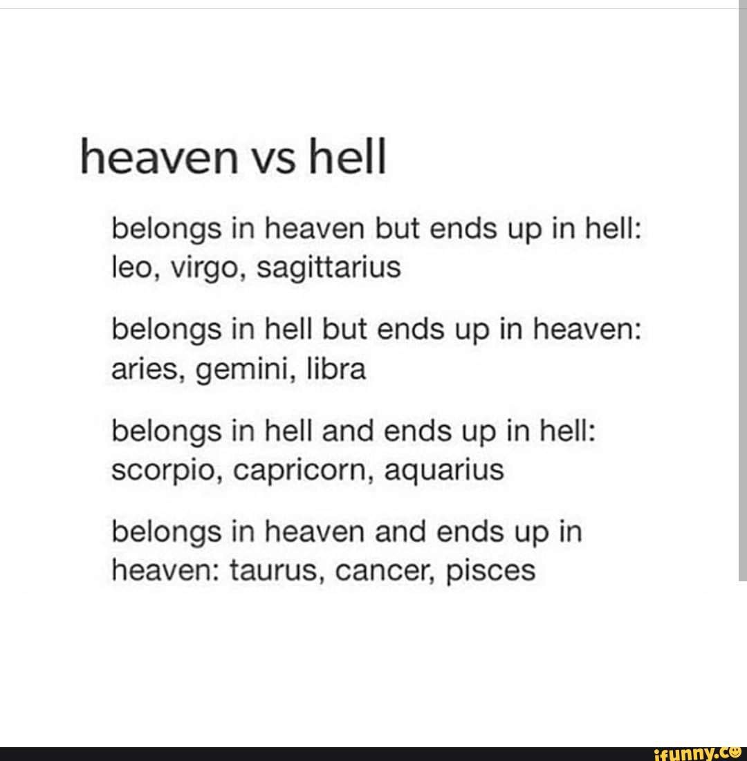 heaven-vs-hell-belongs-in-heaven-but-ends-up-in-hell-leo-virgo