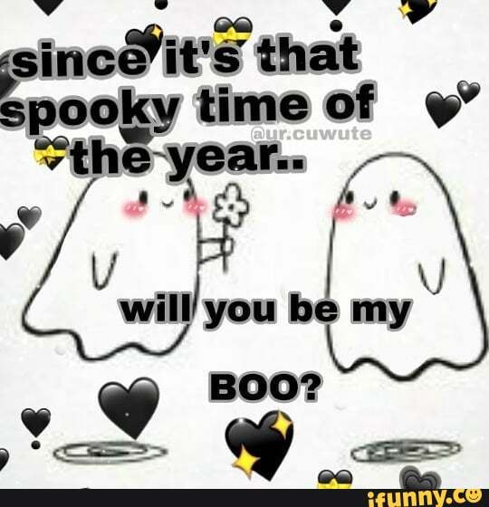 sincdit's that
spooky time of y
"the year.