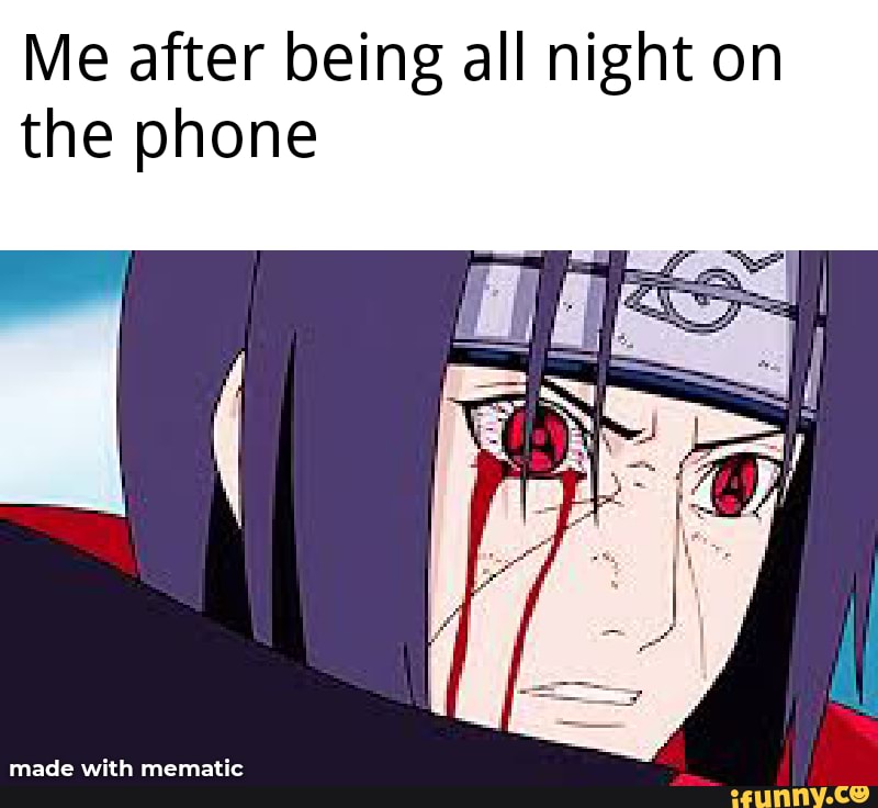 Me after being all night on the phone