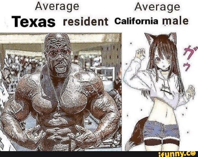 Average Average
Texas resident California male owes