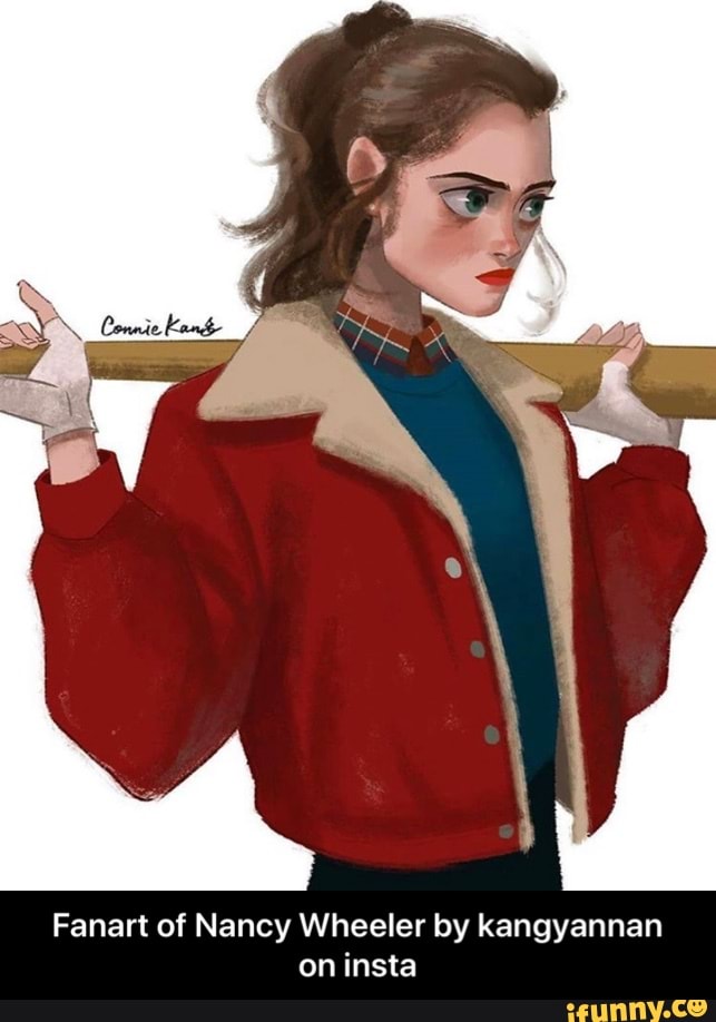 Fanart of Nancy Wheeler by kangyannan on insta - Fanart of Nancy ...