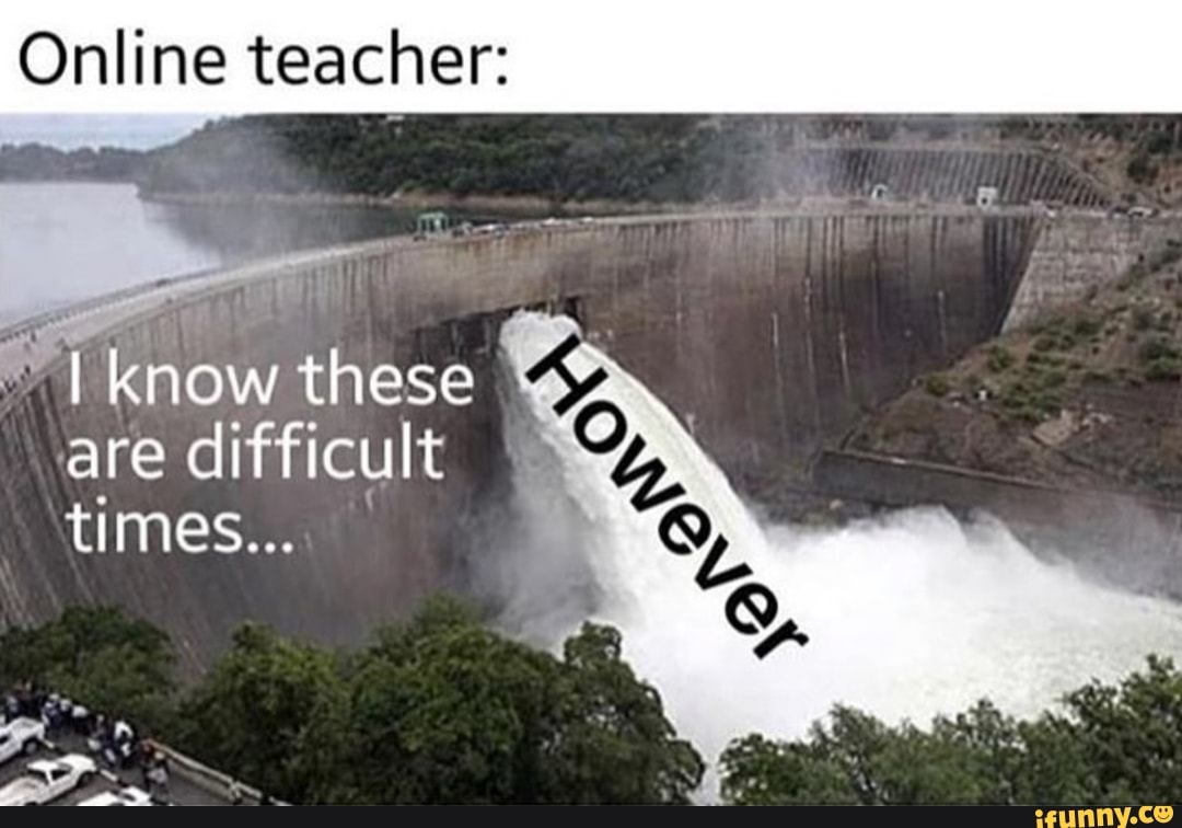Online teacher:
dá know these
are difficult