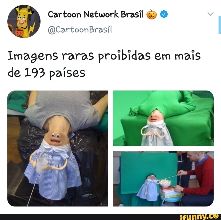 Cartoon Network Brasil &
Imagens raras proibidas em mais de 193 países
