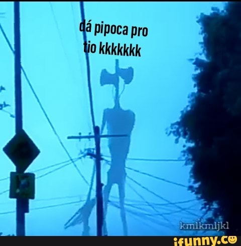 pipoca pro
jo kkkkkkk