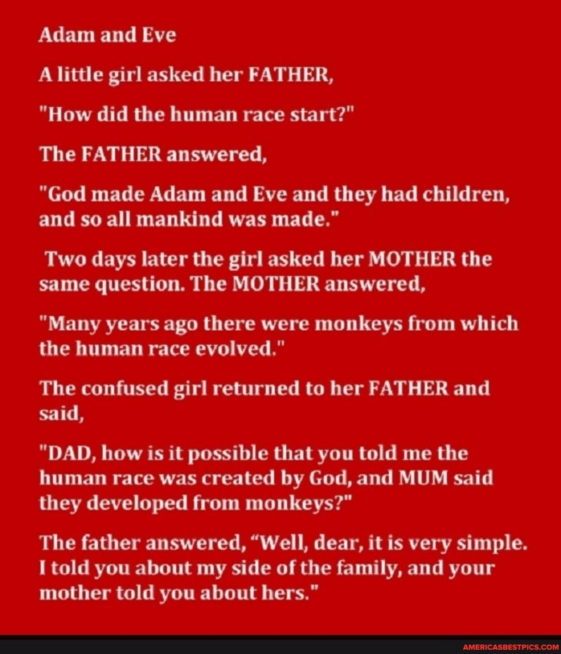 Adam And Eve A Little Girl Asked Her FATHER How Did The Human Race 