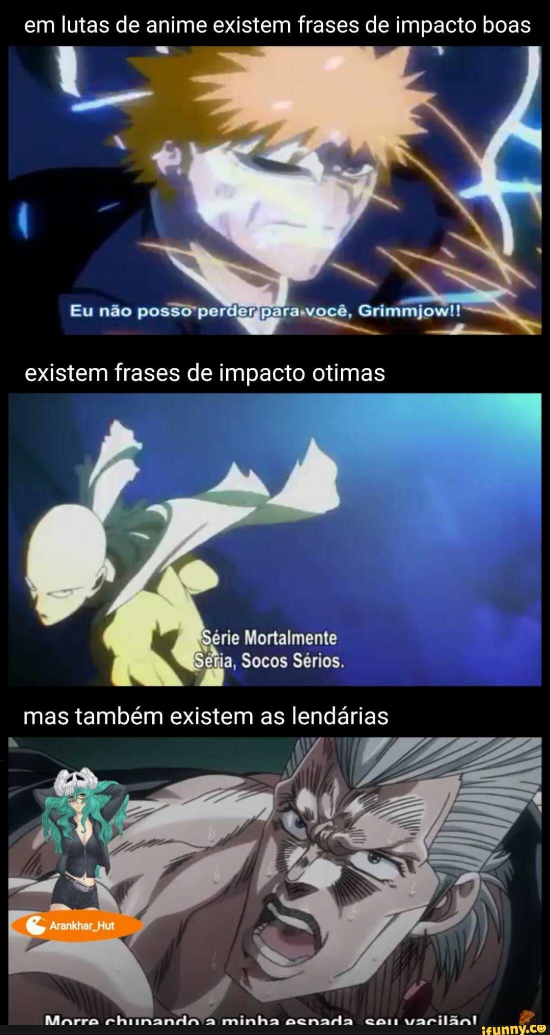 Em lutas de anime existem frases de impacto boas Eu não posso