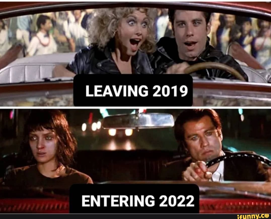ENTERING 2022 LEAVING - iFunny