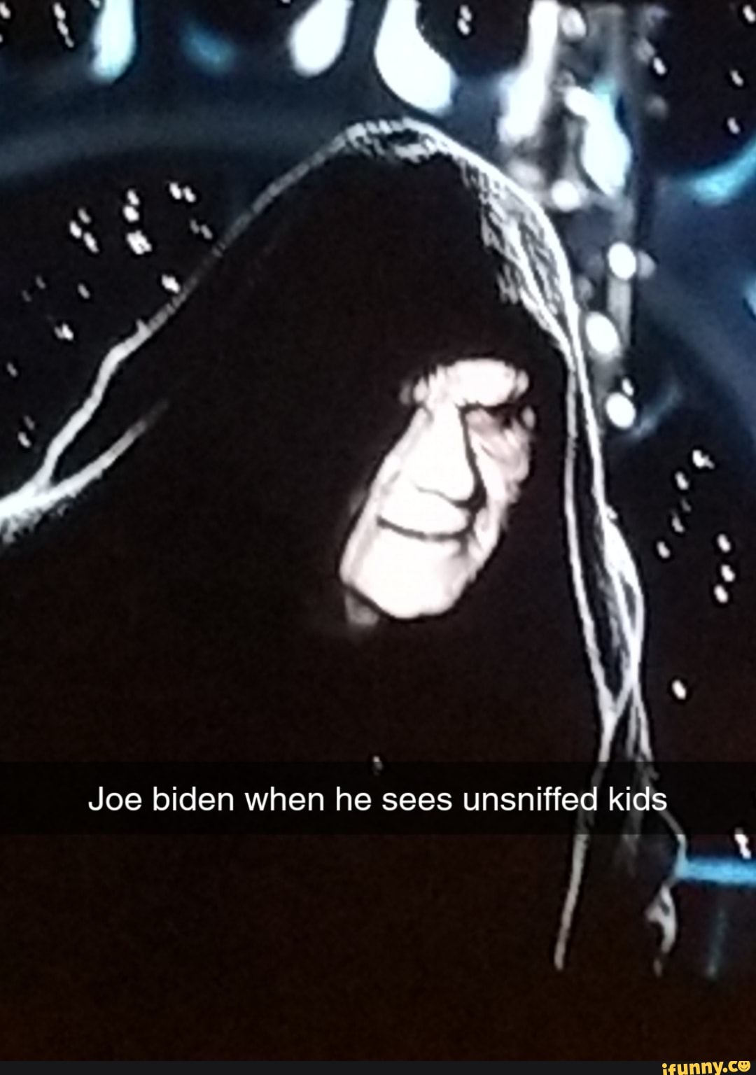 Joe biden when he sees unsniffed kids