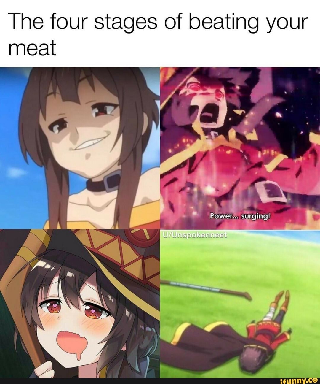 The four stages of beating your
meat