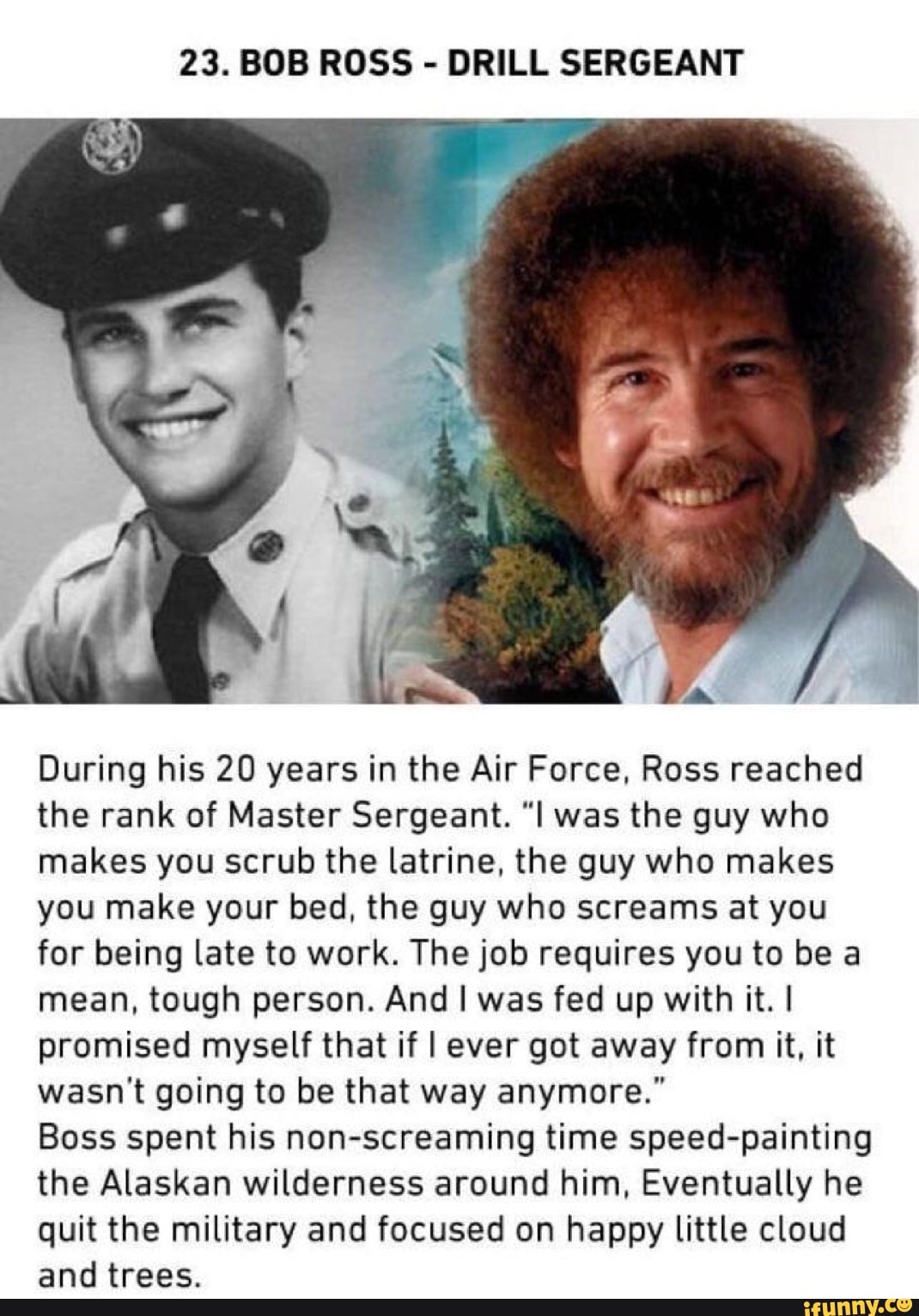 Bob Ross Drill Sergeant