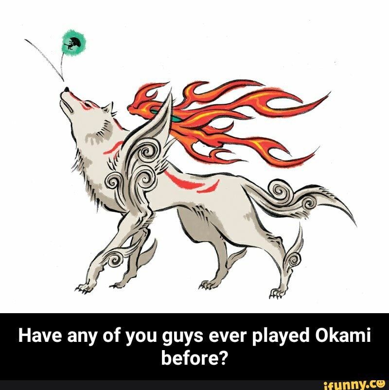 Have any of you guys ever played Okami before? - Have any of you guys ever played Okami before?