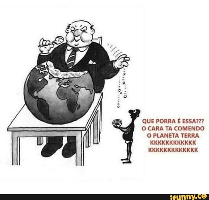 QUE PORRA E ESSA???
O CARA TA COMENDO O PLANETA TERRA KKKKKKKKKKKK KKK ICI