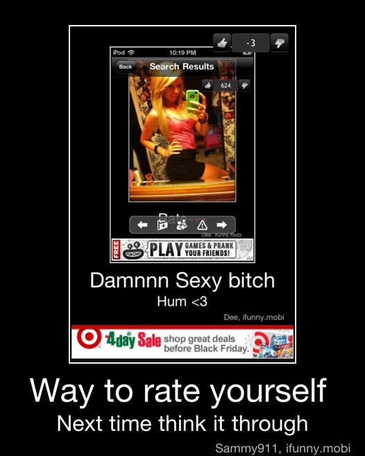 Way to rate yourself
Next time think it through - Way to rate yourself
Next time think it through