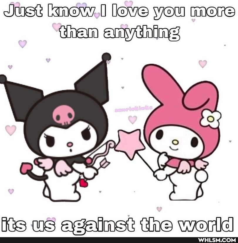 Just knew. love you more
than anything
As aceaine? he worldl